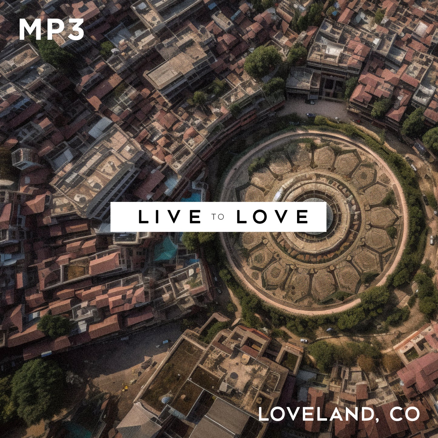 Live to Love: Loveland MP3s