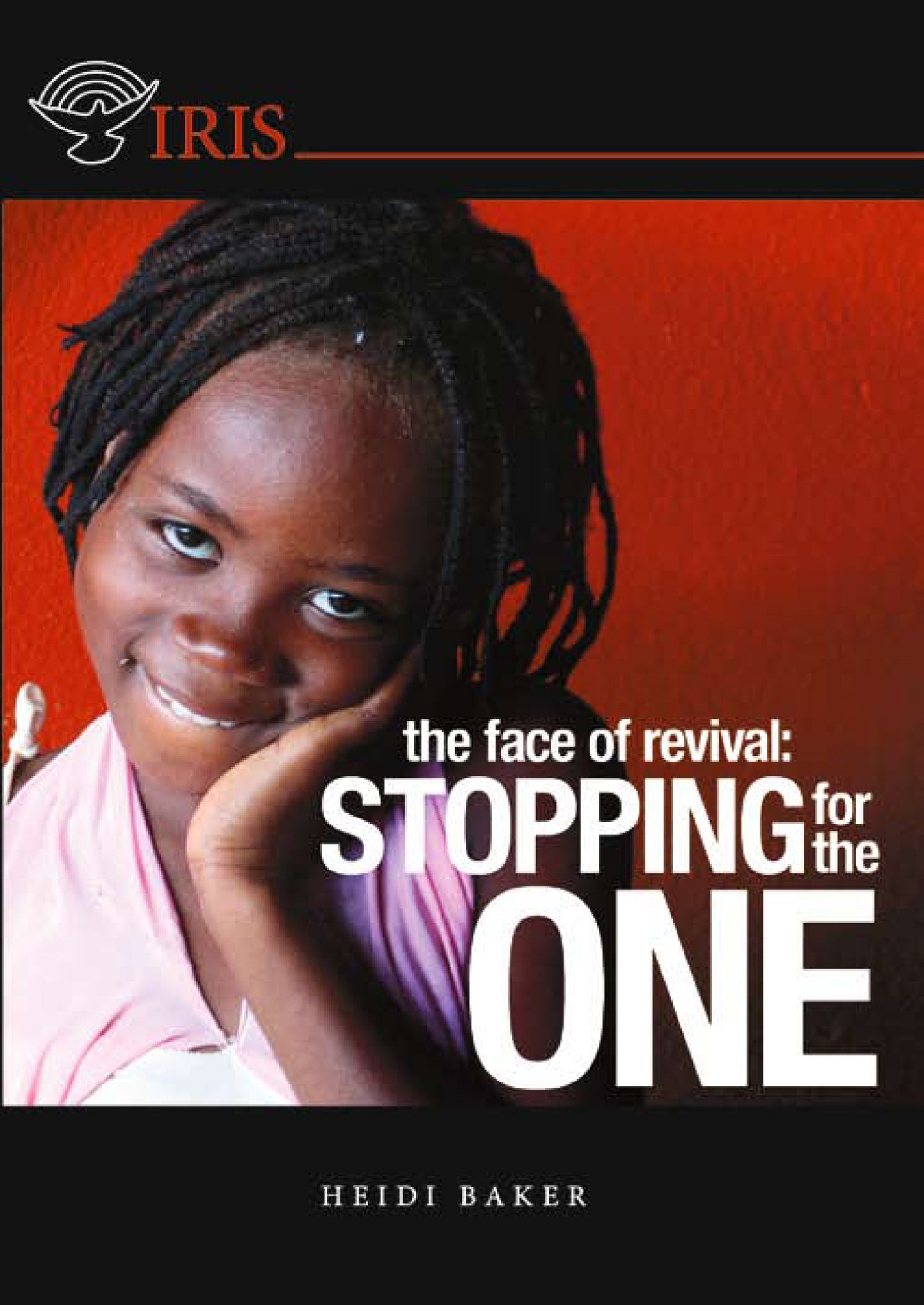The Face of Revival: Stopping for the One